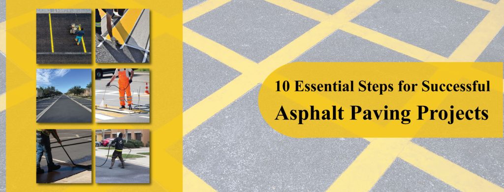 10-Essential-Steps-for-Successful-Asphalt-Paving-Projects-A-Comprehensive-Guide-Blog-Cover-banner-for-express-Asphalt-Solution
